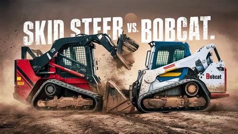 does skid steer mean|skid steer vs bobcat.